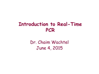 Dr. Chaim Wachtel June 4, 2015