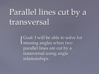 Parallel lines cut by a transversal