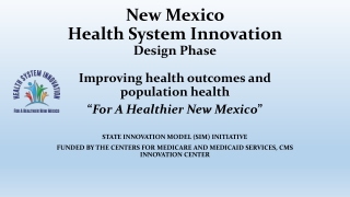New Mexico  Health  System  Innovation Design Phase