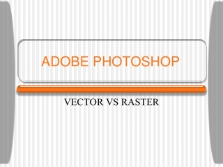 ADOBE PHOTOSHOP