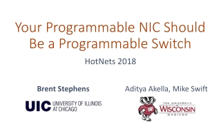 Your Programmable NIC Should Be a Programmable Switch