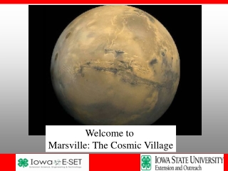 Welcome to  Marsville: The Cosmic Village