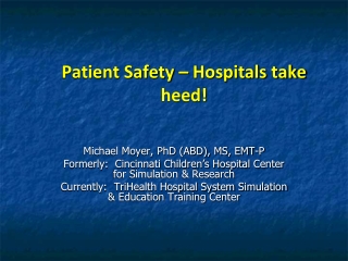 Patient Safety – Hospitals take heed!