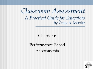 Classroom Assessment A Practical Guide for Educators by Craig A. Mertler