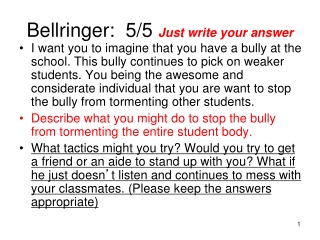 Bellringer:  5/5  Just write your answer