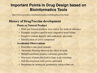 Important Points in Drug Design based on Bioinformatics Tools