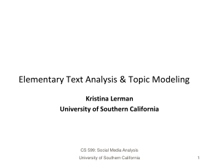 Elementary Text Analysis &amp; Topic Modeling