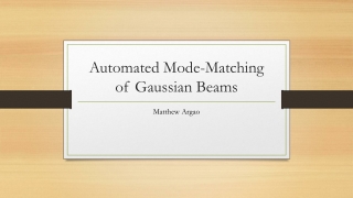 Automated Mode-Matching of Gaussian Beams