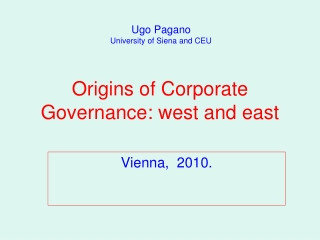 Origins of Corporate Governance: west and east