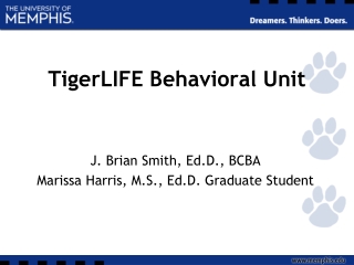 TigerLIFE Behavioral Unit