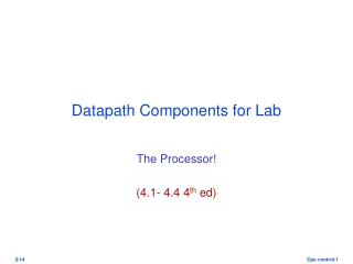 Datapath Components for Lab