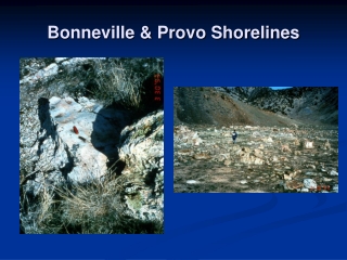 Bonneville & Provo Shorelines