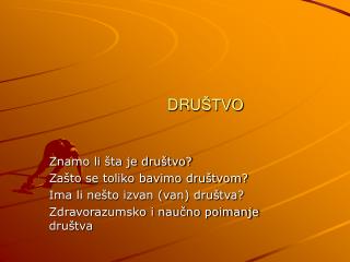 DRU ŠTVO