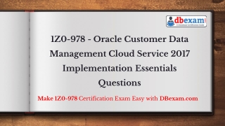 1Z0-978 - Oracle Customer Data Management Cloud Service 2017 Implementation Essentials Questions