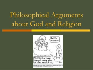 Philosophical Arguments about God and Religion