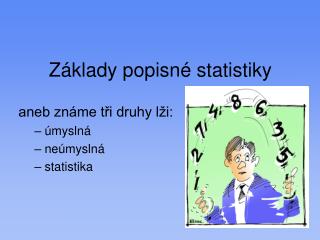 Základy popisné statistiky