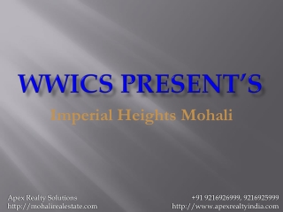 [+919216926999]Wwics Estates Imperial Heights Mohali
