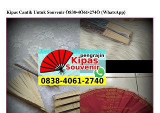 Kipas Cantik Untuk Souvenir 0838–4061–2740[wa]