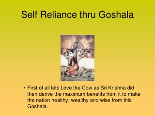 Self Reliance thru Goshala