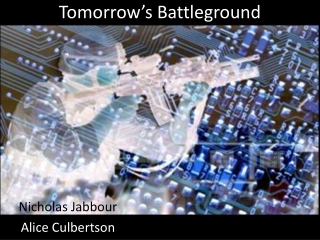 Tomorrow’s Battleground