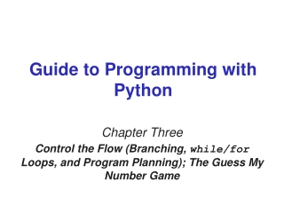 Guide to Programming with Python