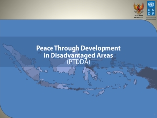 Peace Through Development  in Disadvantaged Areas (PTDDA)