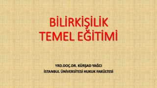 BİLİRKİŞİLİK  TEMEL EĞİTİMİ