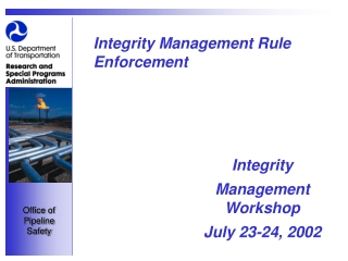 Integrity Management Rule Enforcement