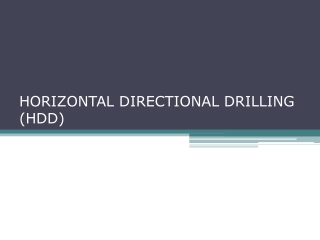 HORIZONTAL DIRECTIONAL DRILLING (HDD)