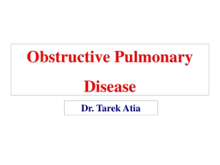 Obstructive Pulmonary Disease