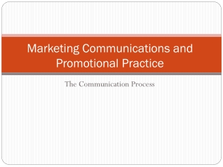 Marketing Communications and Promotional Practice