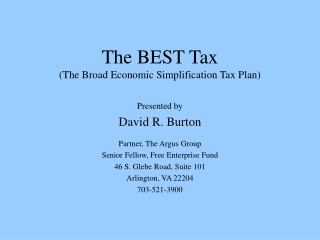 The BEST Tax (The Broad Economic Simplification Tax Plan)