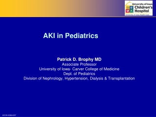     		AKI in Pediatrics                     
