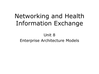 Networking and Health Information Exchange