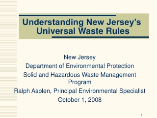 Understanding New Jersey’s  Universal Waste Rules