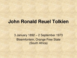 John Ronald Reuel Tolkien