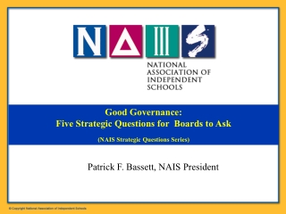 Good Governance: Five Strategic Questions for  Boards to Ask (NAIS Strategic Questions Series)