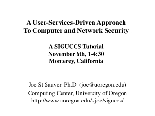 Joe St Sauver, Ph.D. (joe@uoregon)