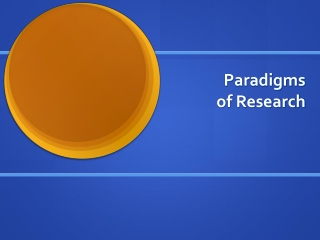 Paradigms  of Research