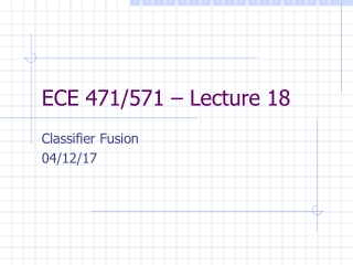 ECE 471/571 – Lecture 18