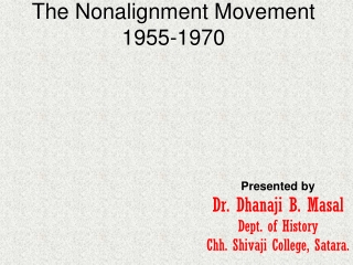 The Nonalignment Movement 1955-1970