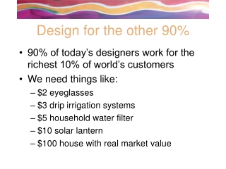 Design for the other 90%