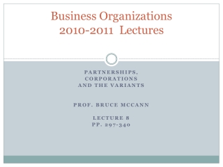 Business Organizations 2010-2011  Lectures