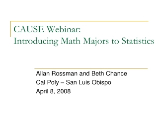 CAUSE Webinar: Introducing Math Majors to Statistics