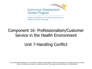 Component 16- Professionalism/Customer Service in the Health Environment