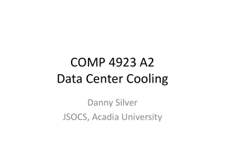 COMP 4923 A2 Data Center Cooling