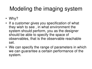 Modeling the imaging system