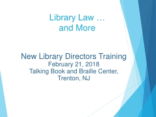 Library Law …  and More