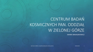 Centrum Badań Kosmicznych PAN. Oddział w Zielonej Górze