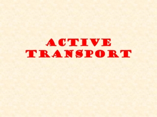 Active Transport